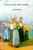 Eesti rahvalaule Väike-Maarja kihelkonnast
