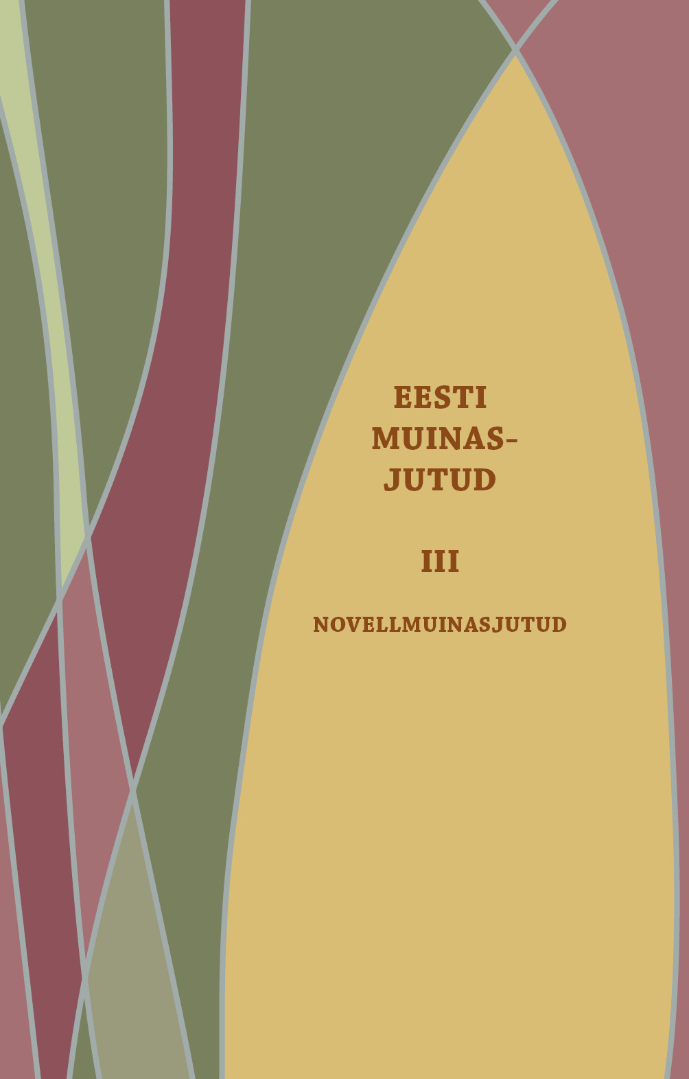 Eesti muinasjutud III. 2024