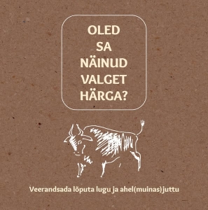 Oled sa ninud valget hrga?