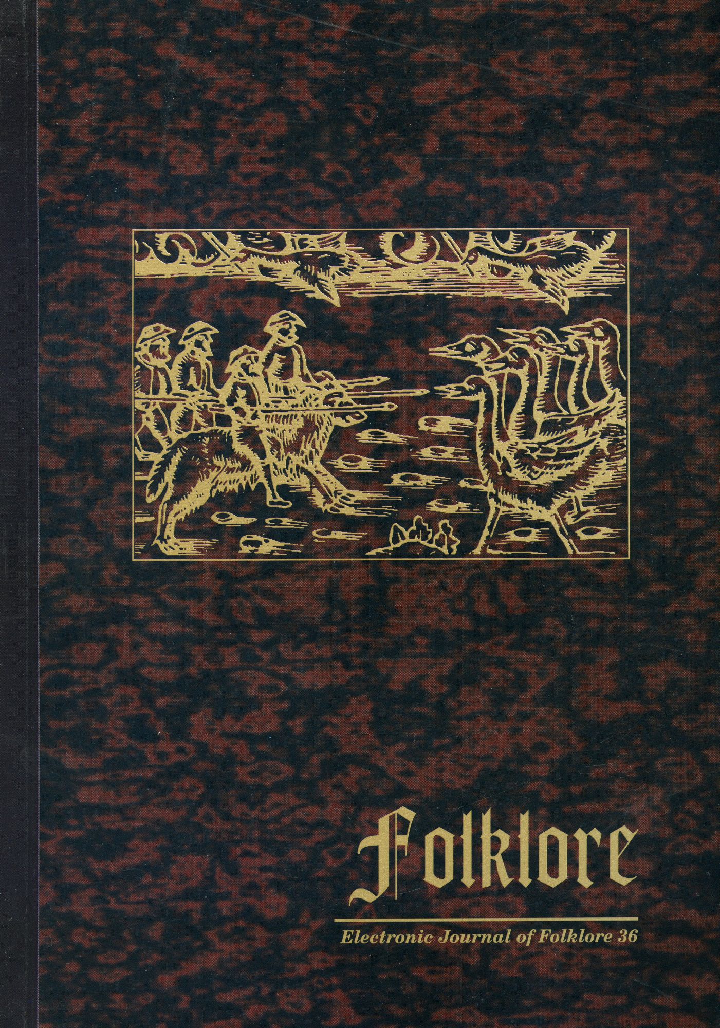 Folklore: Electronic Journal of Folklore 36