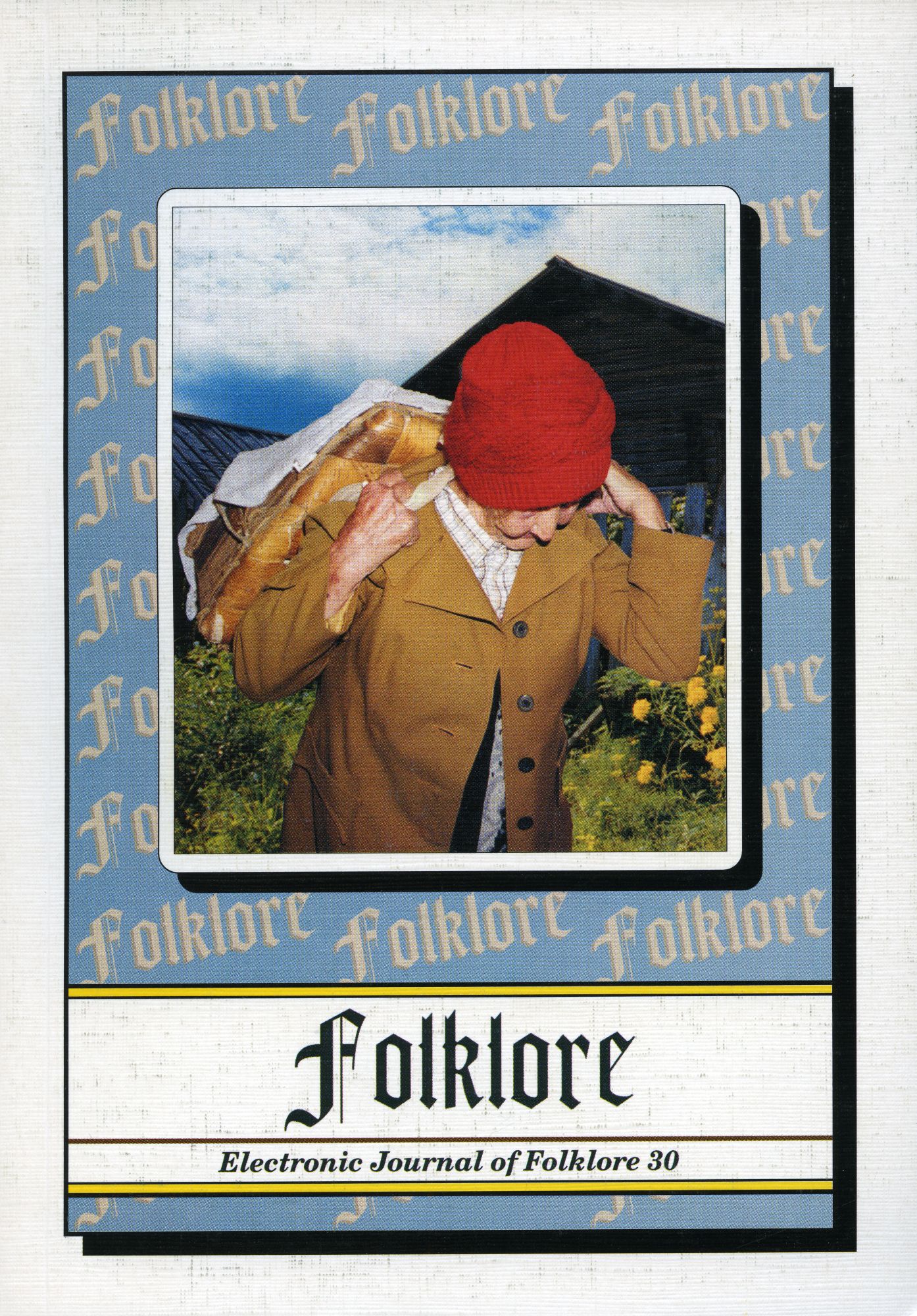 Folklore: Electronic Journal of Folklore 30