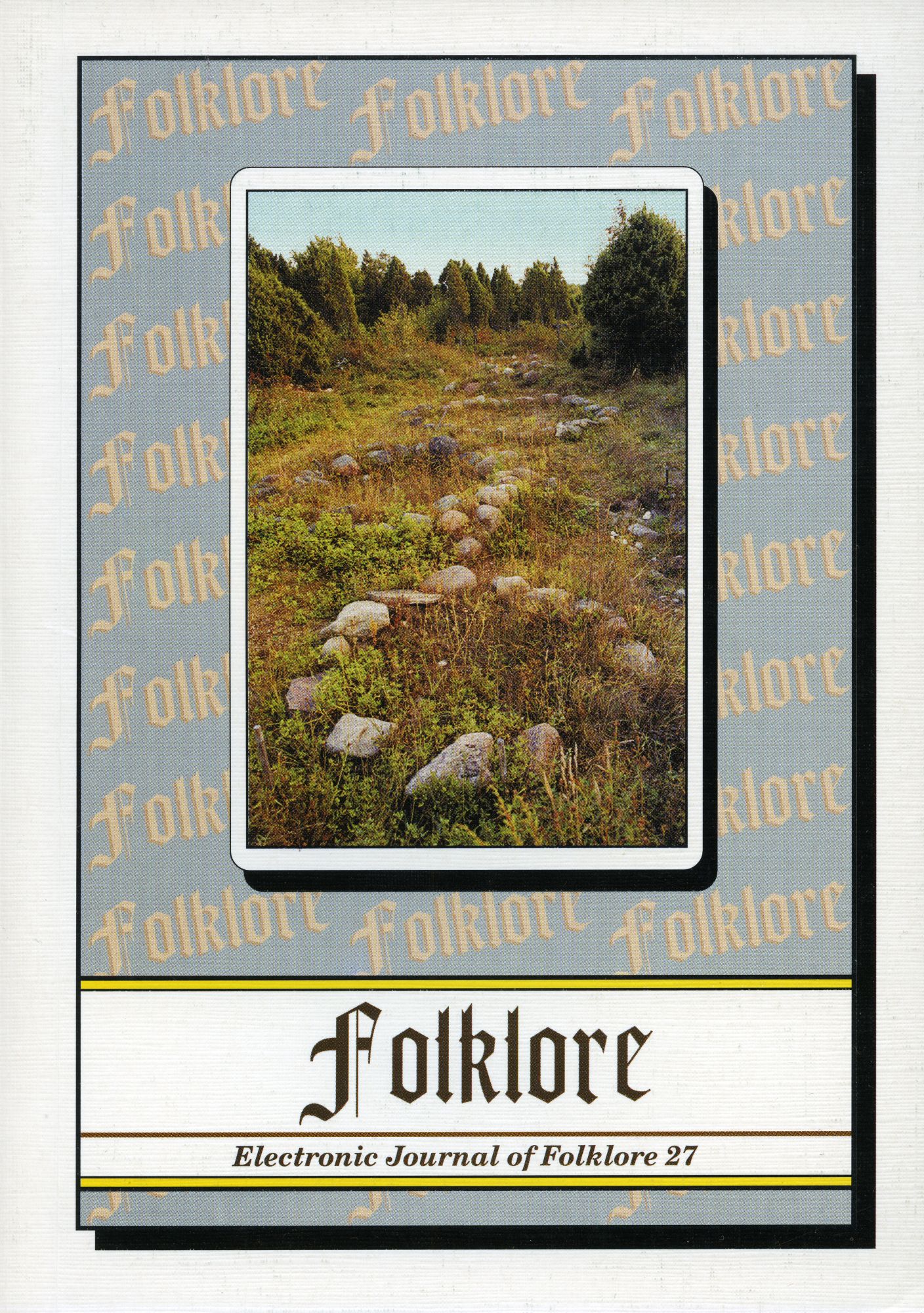 Folklore: Electronic Journal of Folklore 27