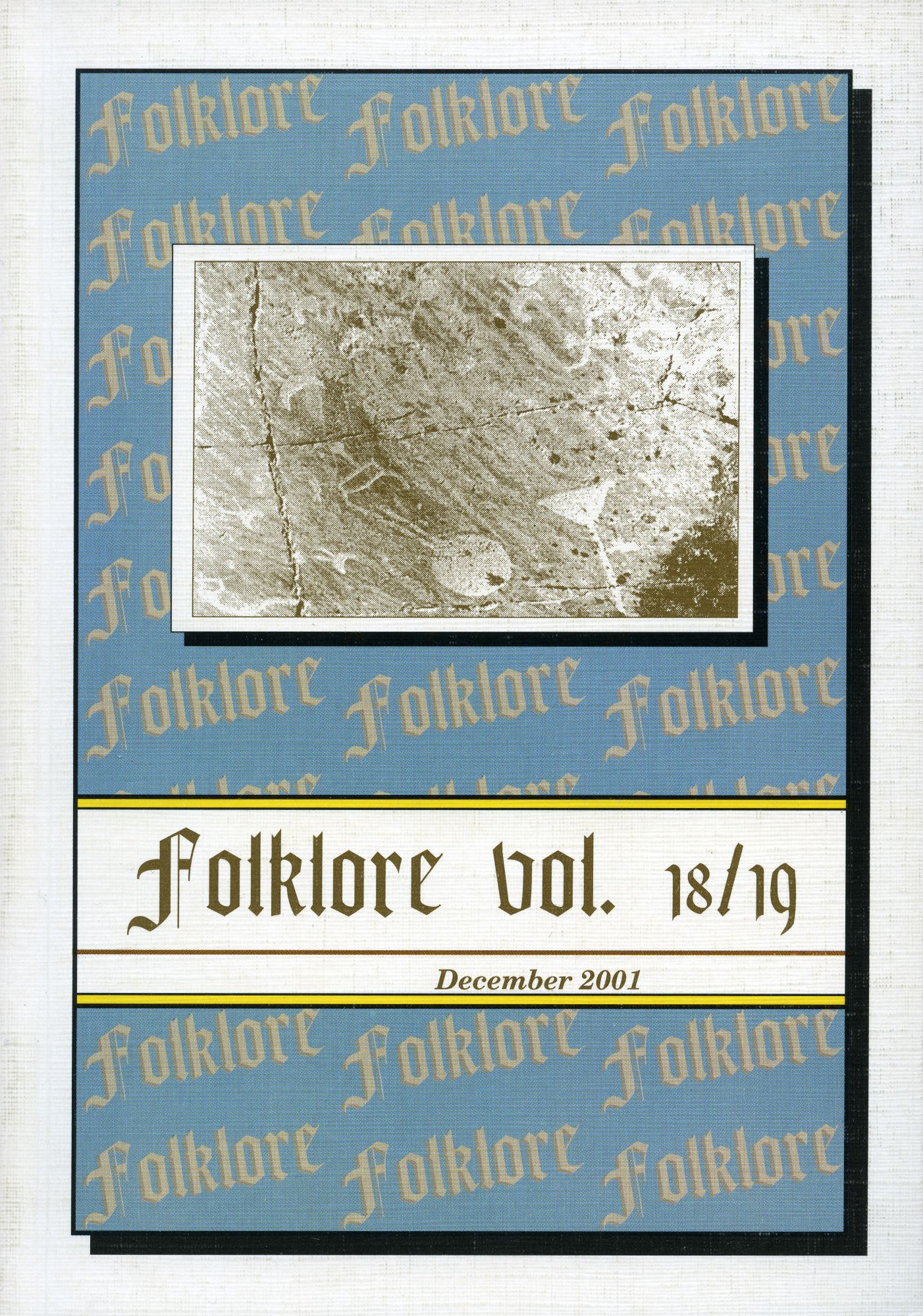 Folklore: Electronic Journal of Folklore 18/19