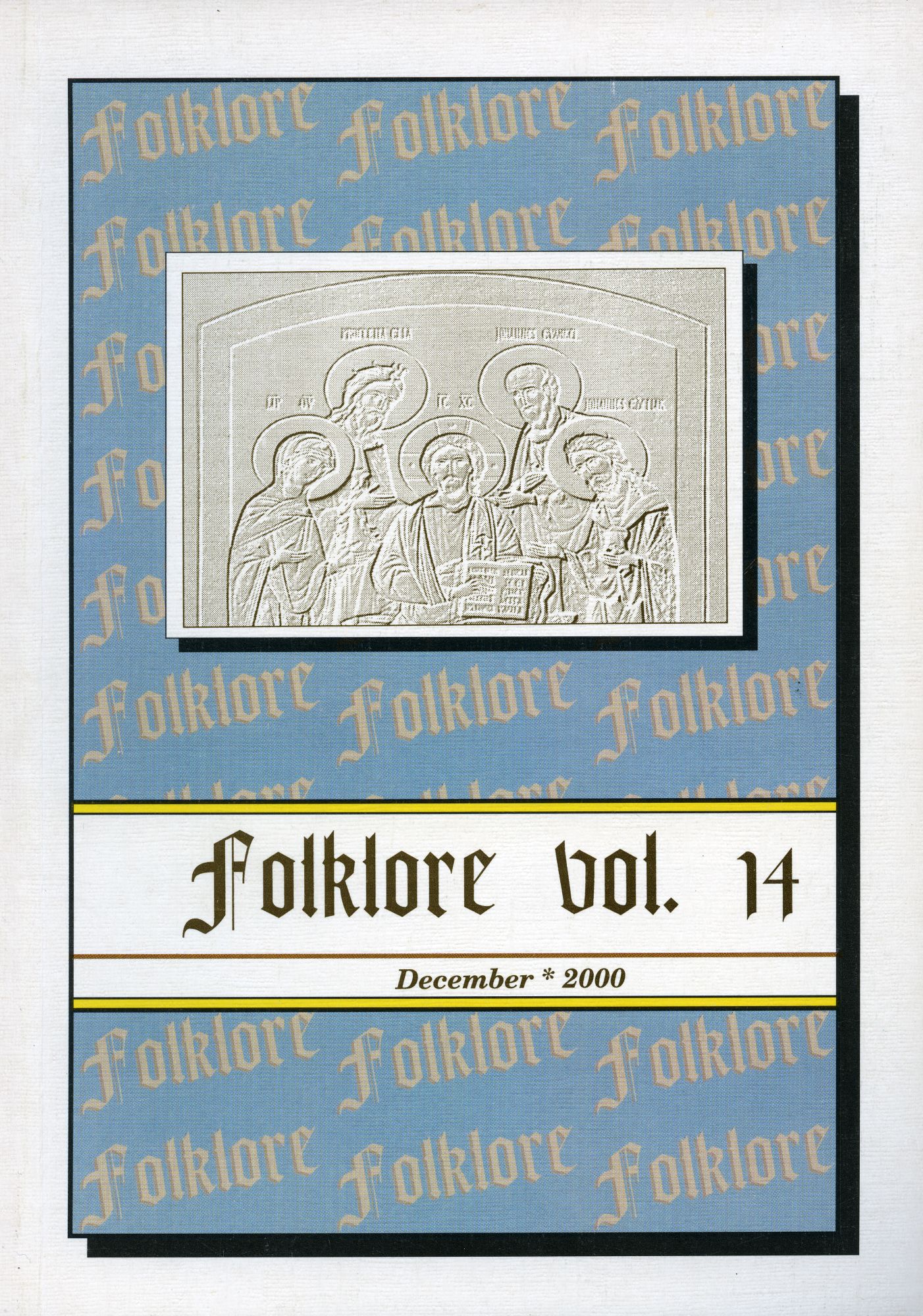 Folklore: Electronic Journal of Folklore 14