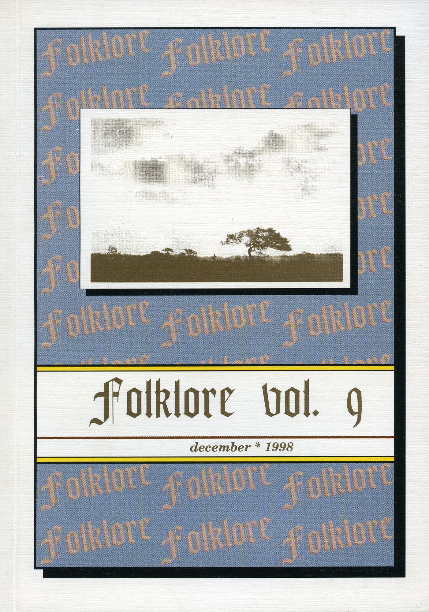 Folklore: Electronic Journal of Folklore 9