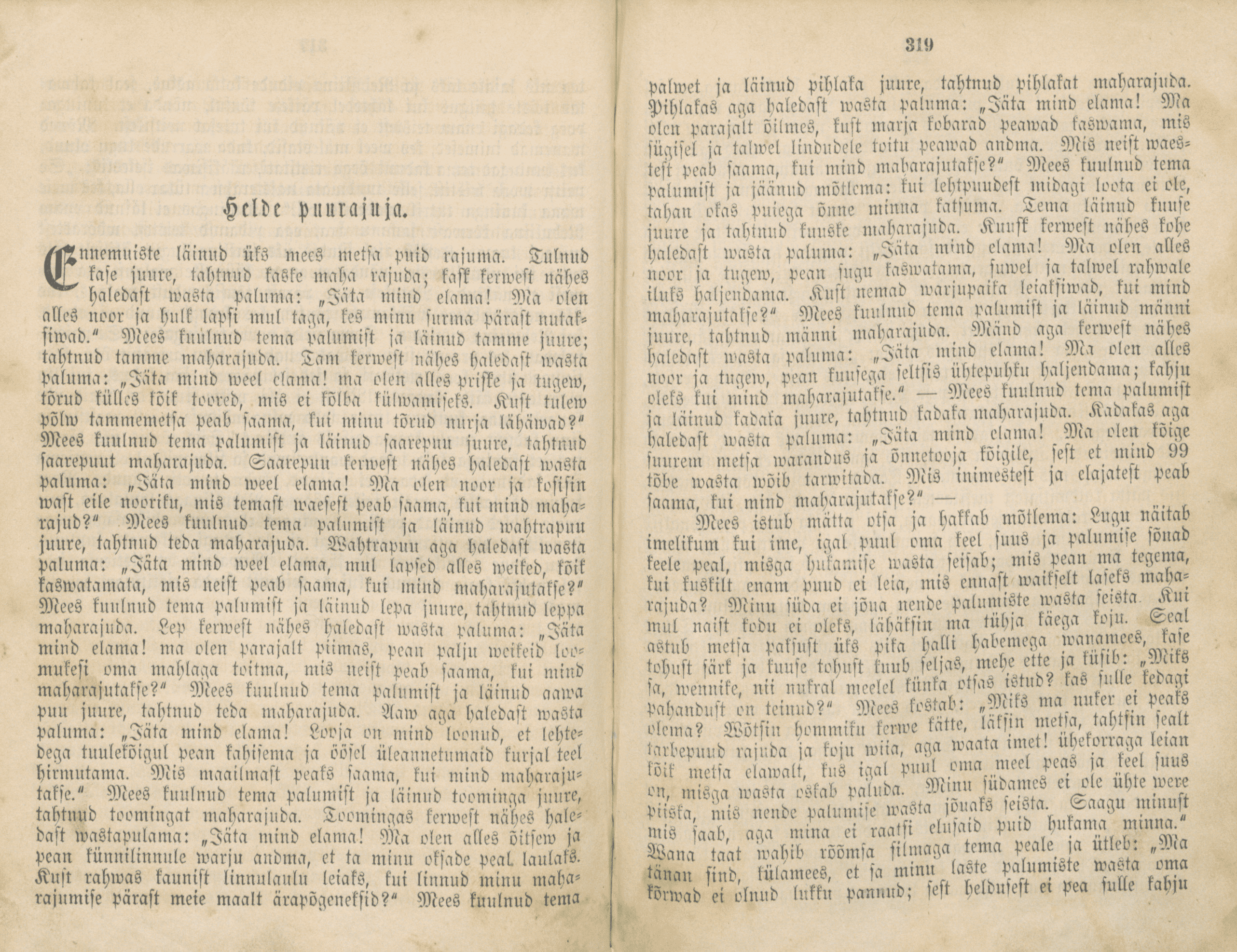 Helde puuraiuja 1866